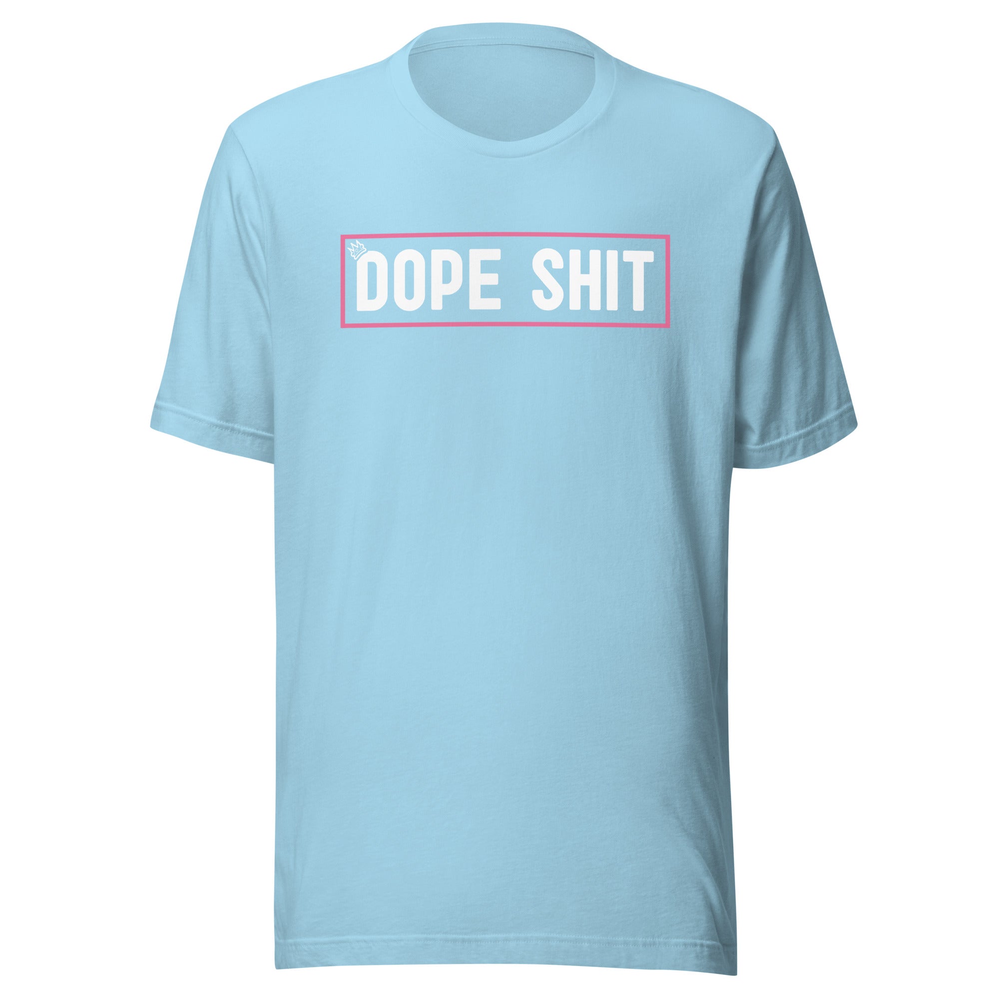 Dope Shit - Unisex T-shirt