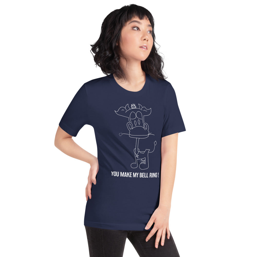 You Make My Bell Ring | Short-Sleeve Unisex T-Shirt