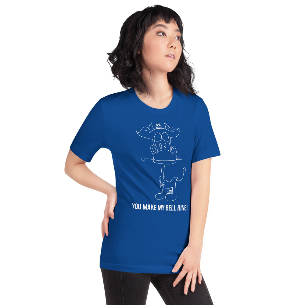You Make My Bell Ring | Short-Sleeve Unisex T-Shirt